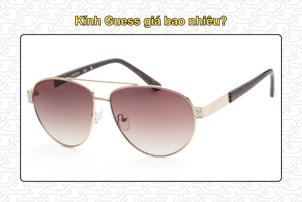 kinh-guess-gia-bao-nhieu