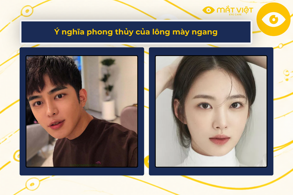 Ý nghĩa phong thủy của lông mày ngang