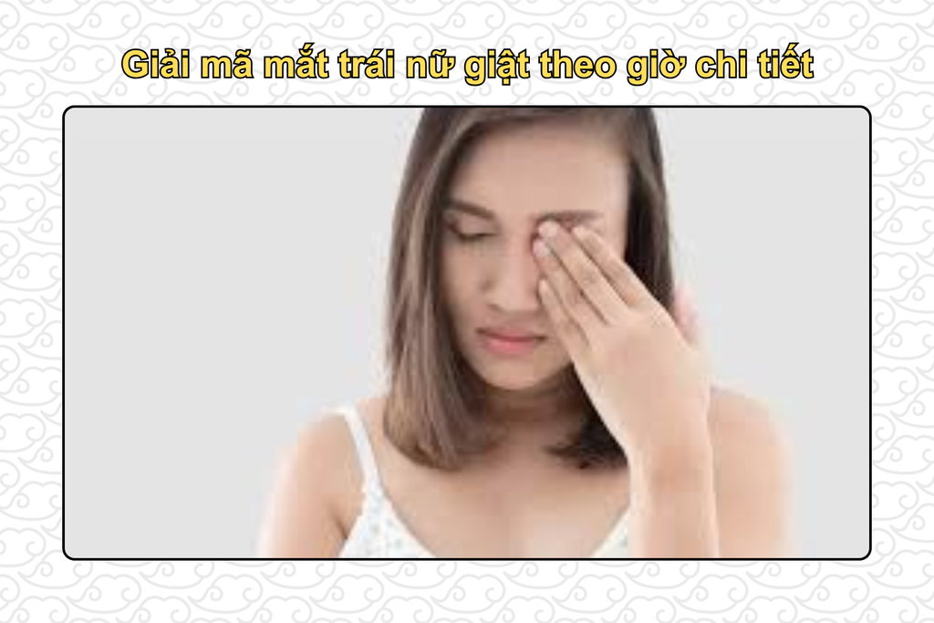 mat-trai-nu-giat-theo-gio