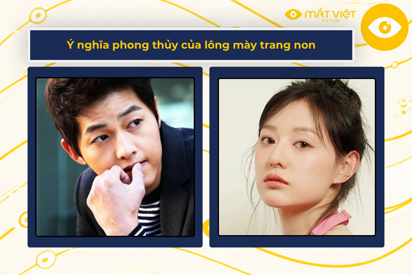 Ý nghĩa phong thủy của lông mày trang non