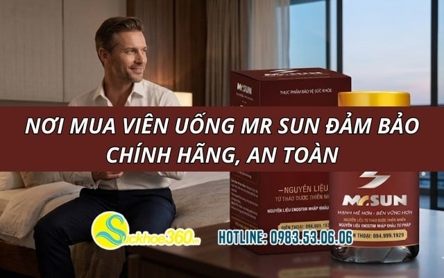 Nơi mua viên uống Mr Sun đảm bảo chính hãng, an toàn
