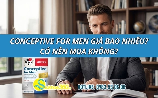 Conceptive For Men giá bao nhiêu? Có nên mua không?