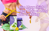 Slim maxx của Pháp giá bao nhiêu? Mua ở đâu?