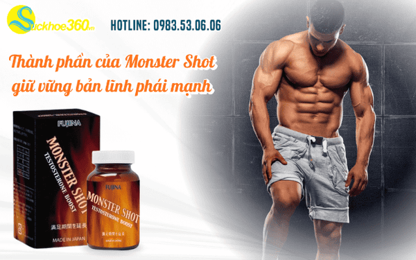 Thành phần của Monster Shot giữ vững bản lĩnh phái mạnh