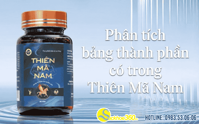 Phân tích bảng thành phần có trong Thiên Mã Nam