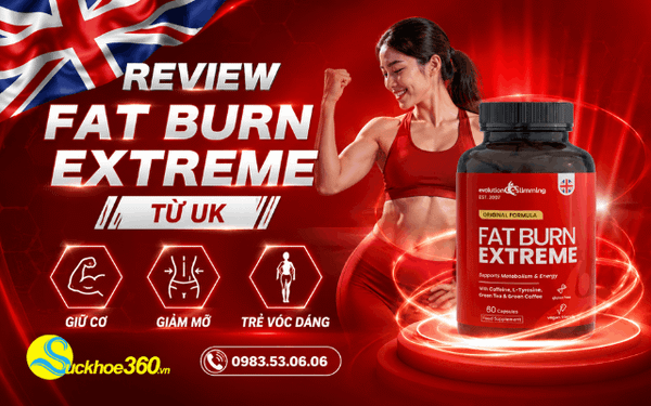 Đánh giá thuốc giảm cân an toàn hiệu quả Fat Burn Extreme