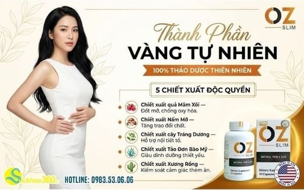 Review viên uống giảm cân OZ Slim của Mỹ 40v có tốt không?