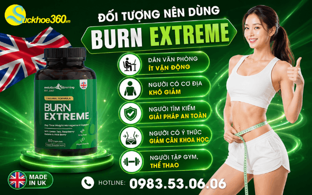 Đối tượng nên dùng thuốc giảm cân nhanh Burn Extreme