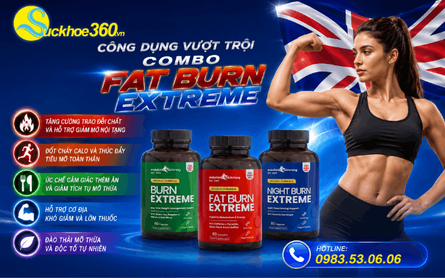 Công dụng vượt trội của bộ viên giảm cân toàn diện Combo Fat Burn Extreme