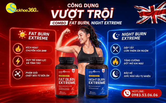 Công dụng vượt trội của bộ thuốc hỗ trợ giảm cân Combo Fat Burn, Night Extreme