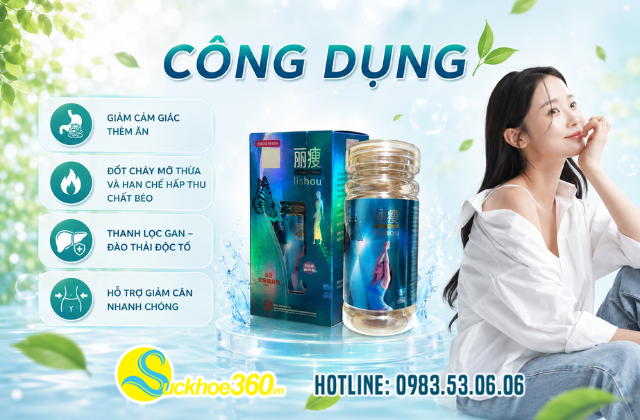 Công dụng của Giảm Cân Lishou Xanh (40 viên)