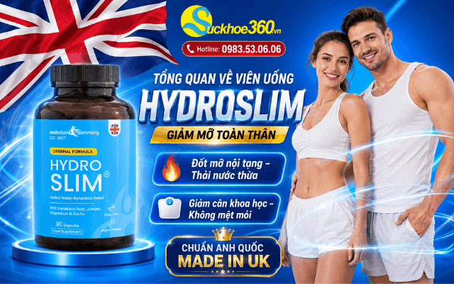 Tổng quan về viên uống giảm mỡ toàn thân HydroSlim