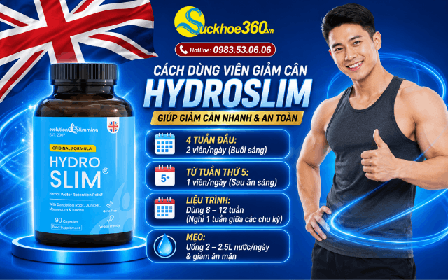 Cách dùng viên giảm cân HydroSlim giúp giảm cân nhanh và an toàn