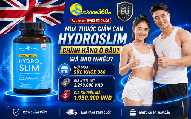 Mua thuốc giảm cân HydroSlim chính hãng ở đâu? Giá bao nhiêu?