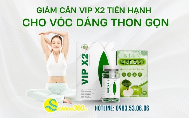 Viên uống Giảm Cân Vip X2 Tiến Hạnh là gì?