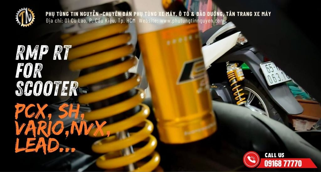 PHUỘC RPM RT CHO SH, PCX, VARIO, NVX, LEAD...