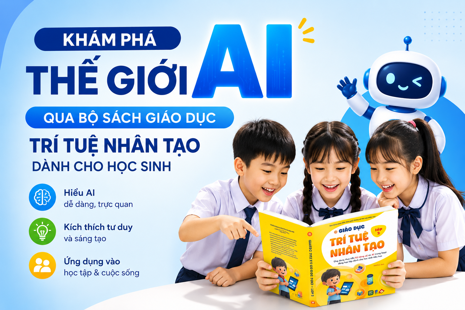 Khám Phá Thế Giới AI Qua Bộ Sách Giáo Dục Trí Tuệ Nhân Tạo Dành Cho Học Sinh