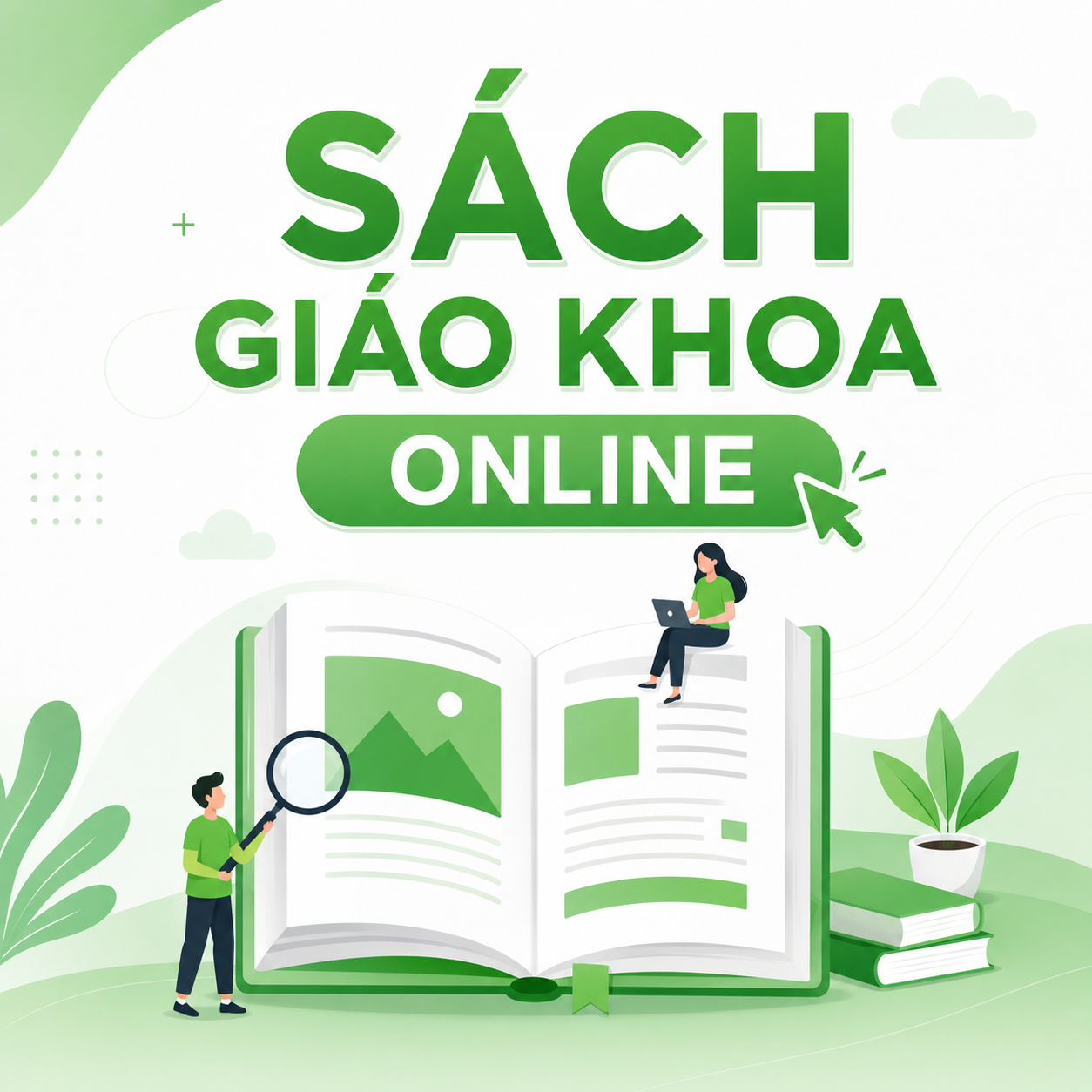 Chuẩn Bị Cho Năm Học 2026 - 2027: Cách Xem Trước Sách Giáo Khoa Online Để Tránh Mua Nhầm Sách
