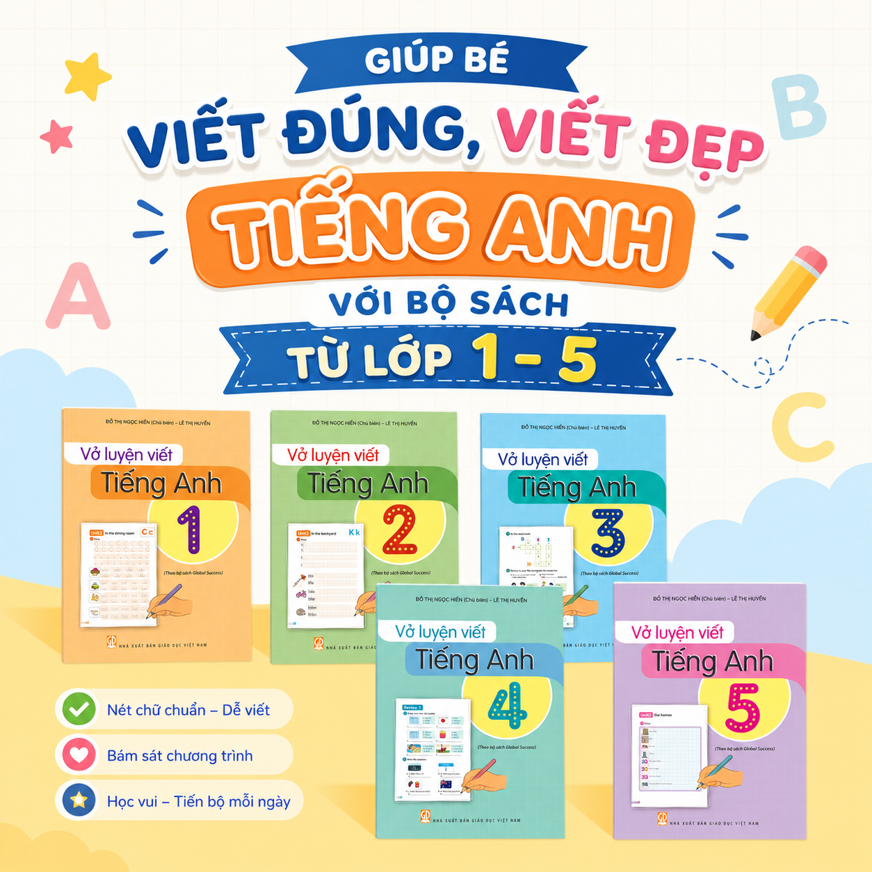 Giúp Bé Viết Đúng, Viết Đẹp Tiếng Anh Với Bộ Sách Từ Lớp 1 - 5