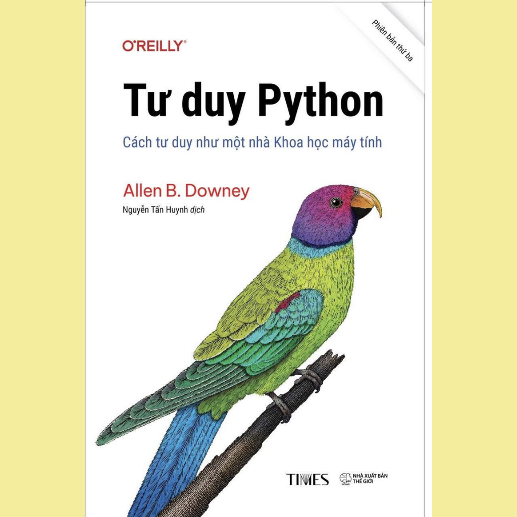 Review & Giới Thiệu Sách: Tư Duy Python Của Allen B. Downey - Đừng Chỉ Học Code, Hãy Học Cách Tư Duy!