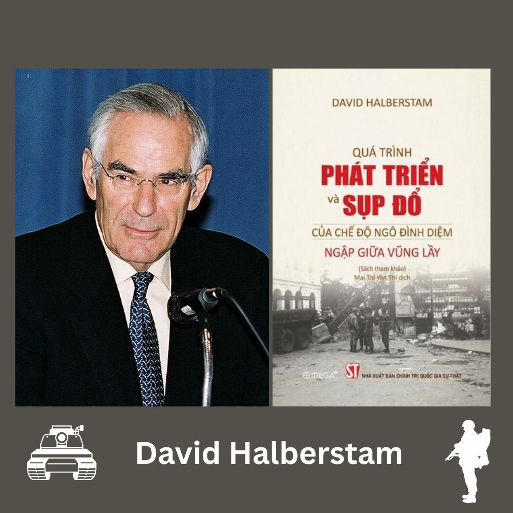 David Halberstam - Nhà Báo Đoạt Giải Pulitzer, Người Đã Dũng Cảm Lật Tẩy Sự Thật Về Chiến Tranh Việt Nam