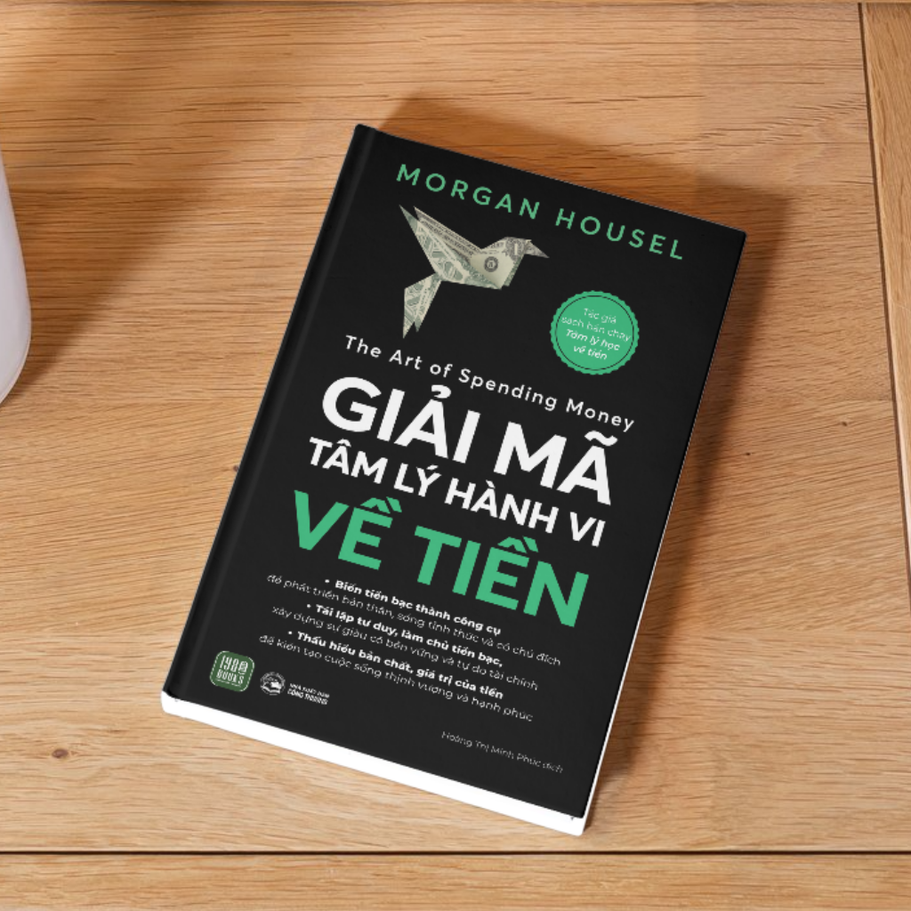 GIẢI THÍCH TÂM LÝ HÀNH VI CHI TIÊU TRONG CUỐN SÁCH PHỔ BIẾN MỚI NHẤT