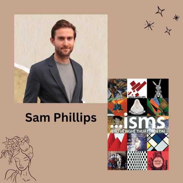 Sam Phillips - Nhà Phê Bình Nghệ Thuật Đương Đại – Bến Nghé Books