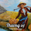 Tuyển Tập 100 Bài Thơ Hay: Thương Vợ – Bài Thơ Lồng Ghép Tài Hoa Của Trần Tế Xương