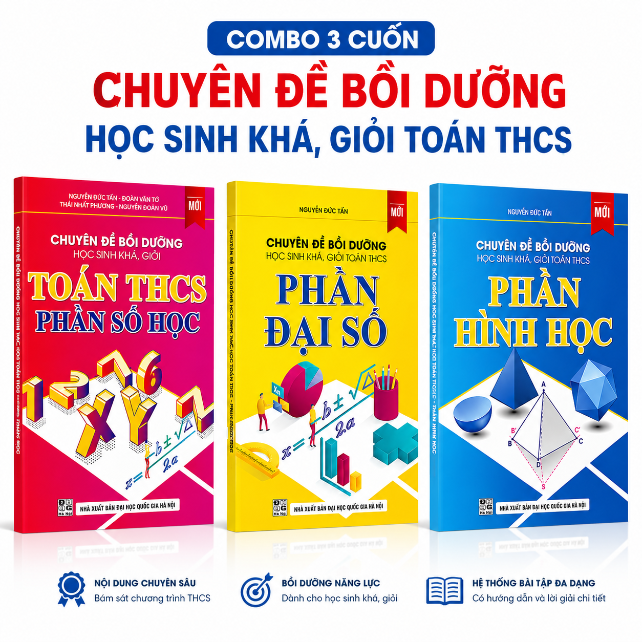 Sổ Tay Thủ Khoa: 3 Cuốn Sách Chuyên Đề Bồi Dưỡng Học Sinh Khá, Giỏi Toán THCS Giúp Đổi Màu Điểm Số