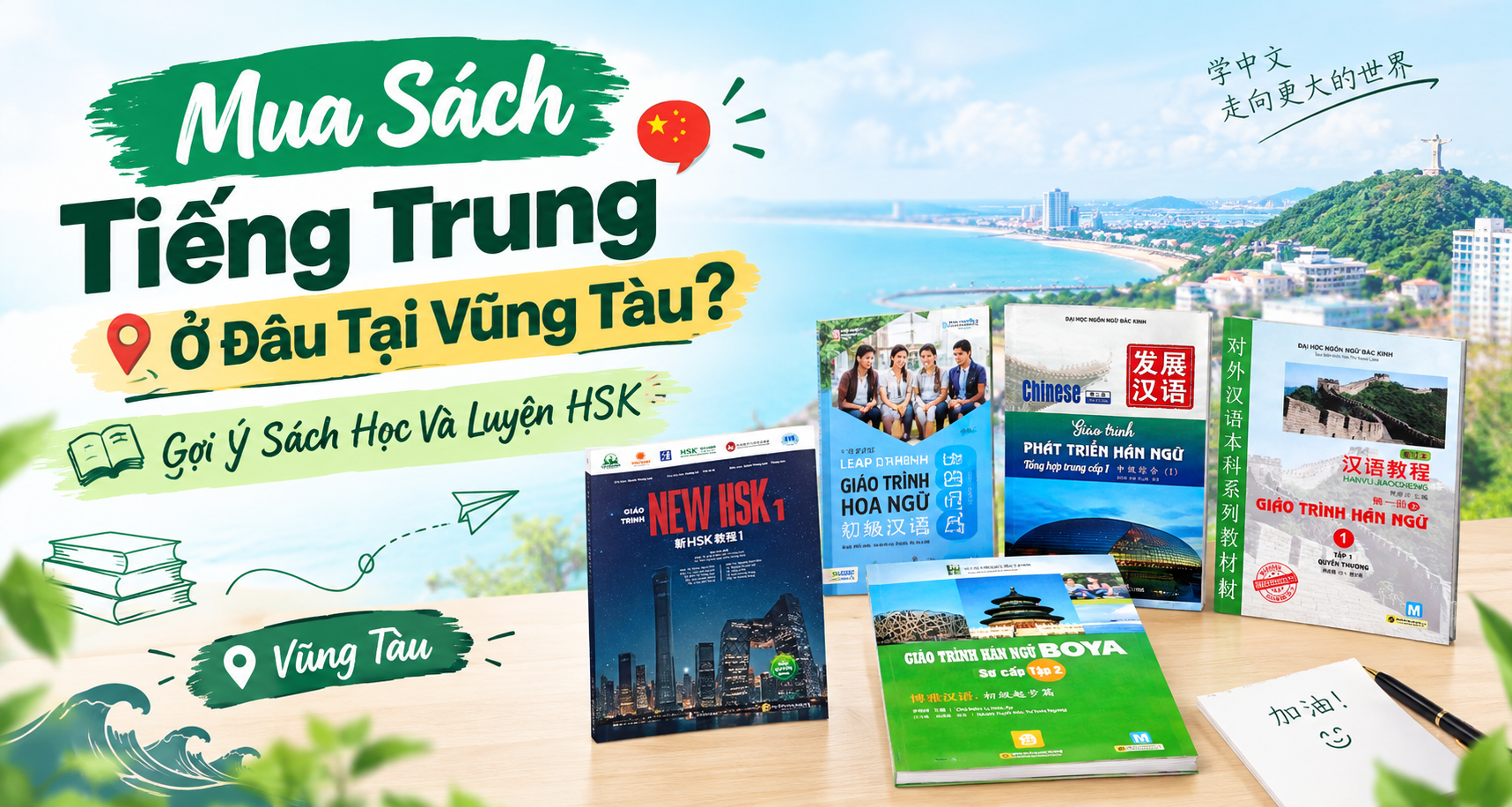 Mua Sách Tiếng Trung Ở Đâu Tại Vũng Tàu? Gợi Ý Sách Học Và Luyện HSK