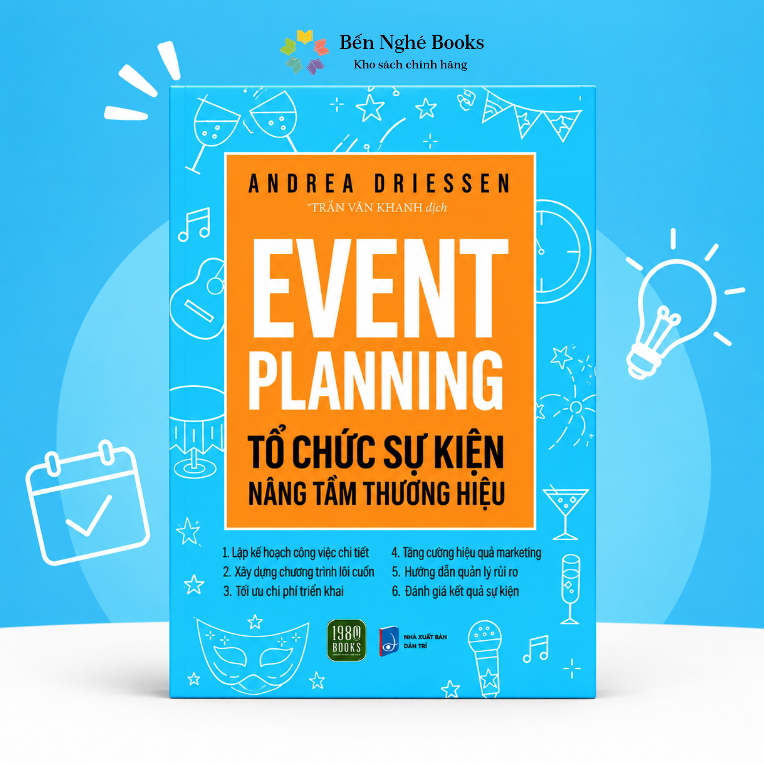 Event Planning – Tổ Chức Sự Kiện Nâng Tầm Thương Hiệu: Biến Sự Kiện Nhàm Chán Thành Trải Nghiệm Đáng Nhớ