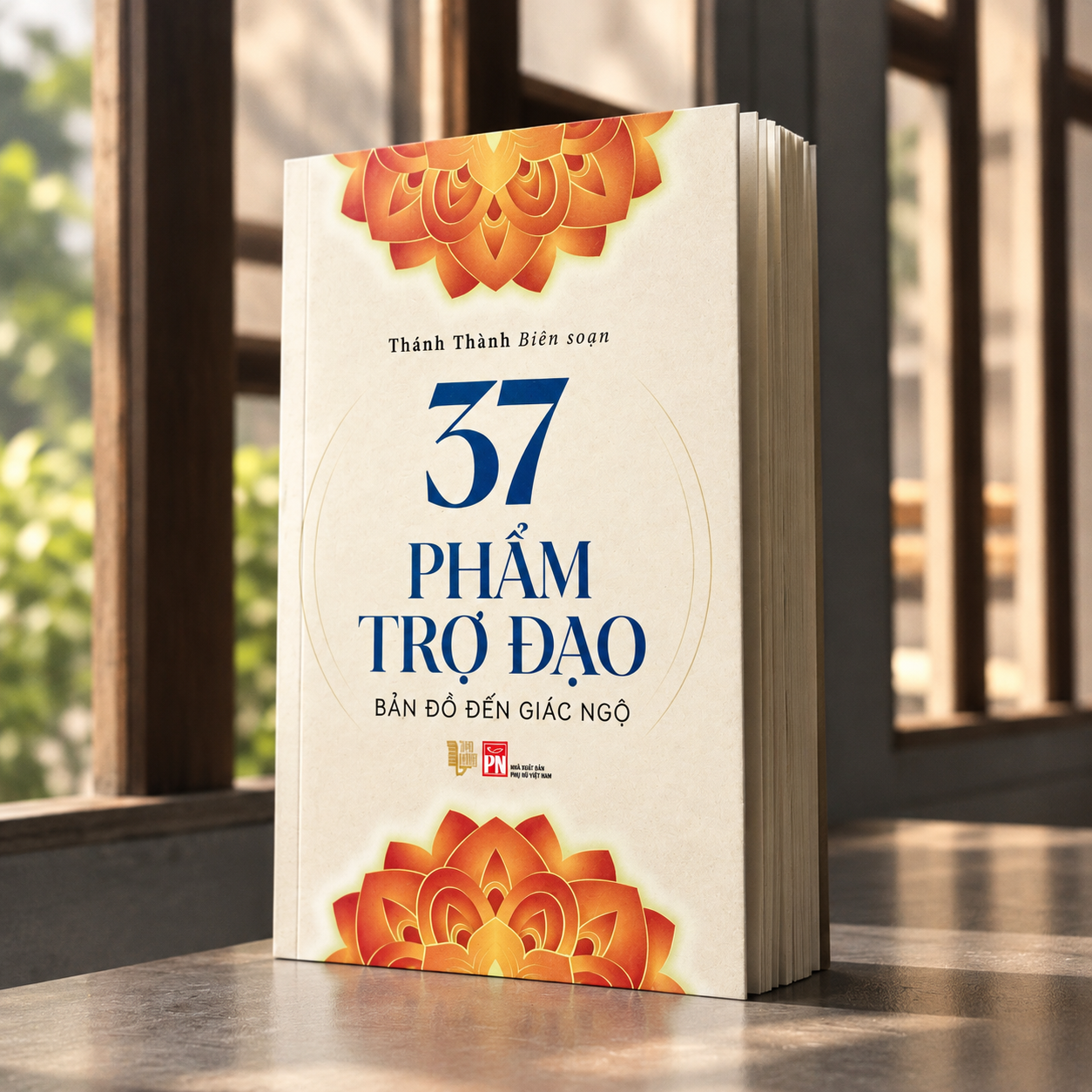 Review Sách: 37 Phẩm Trợ Đạo  Bản Đồ Đến Giác Ngộ - Đọc Để Biết Đường, Nhưng Muốn Đến Nơi Thì Phải Tự Bước