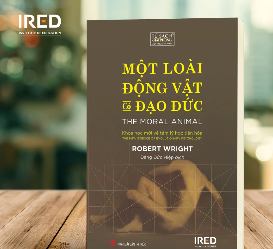 Một Loài Động Vật Có Đạo Đức - The Moral Animal: Giải Mã Bản Ngã Con Người Và Nghịch Lý Đạo Đức Qua Lăng Kính Tâm Lý Học Tiến Hóa
