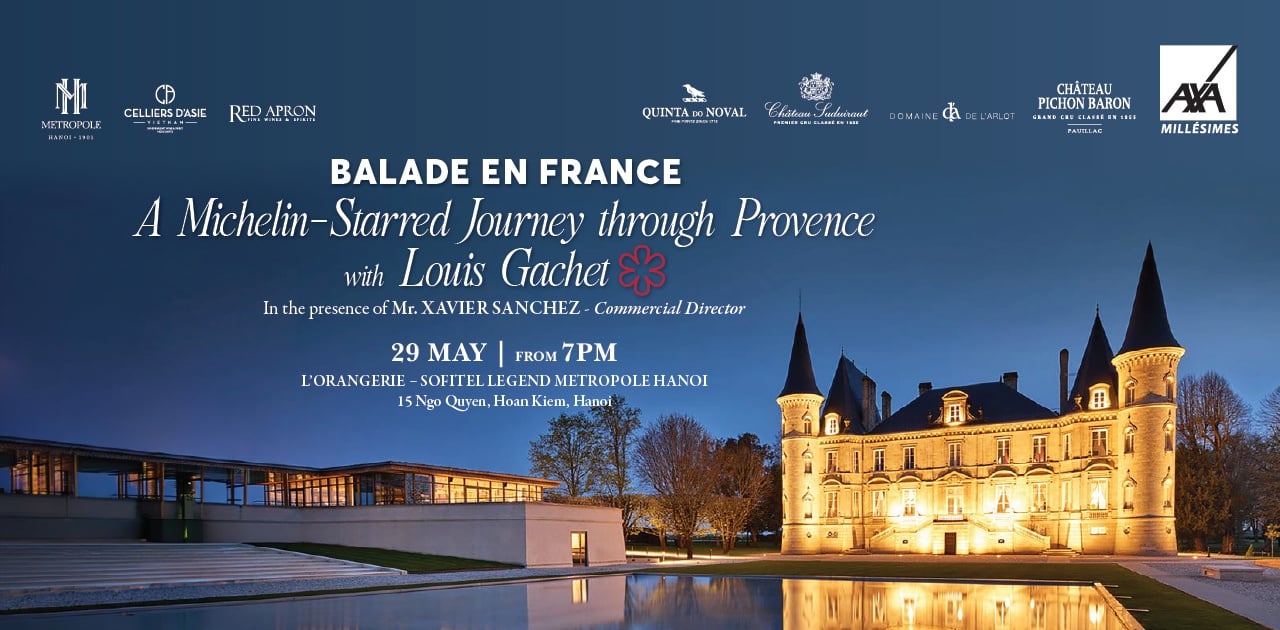 HANOI - BALADE EN FRANCE WINE DINNER | SOFITEL LEGEND METROPOLE HANOI