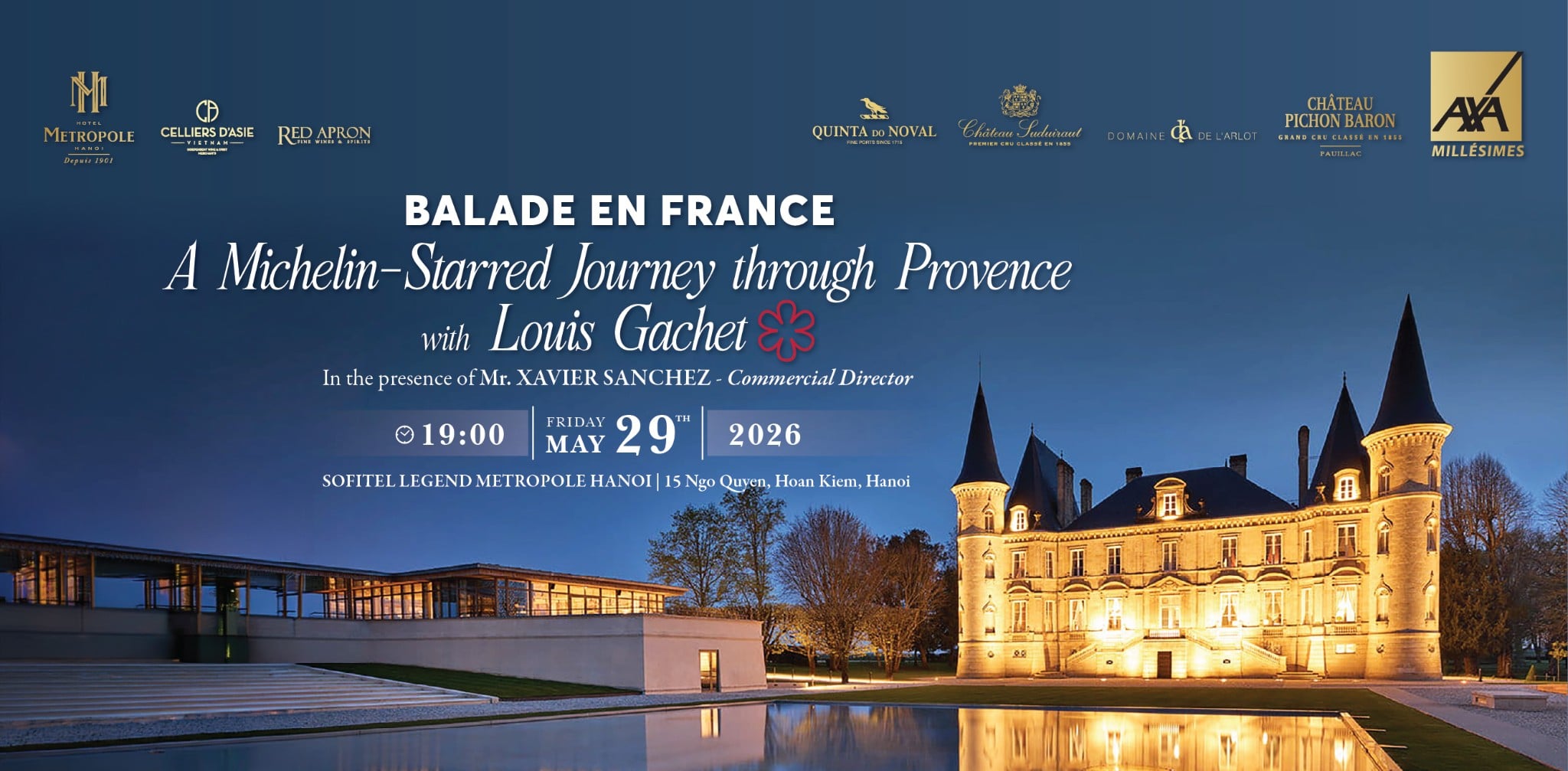 HÀ NỘI - TIỆC TỐI BALADE EN FRANCE | SOFITEL LEGEND METROPOLE HÀ NỘI