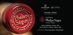 TP. HCM - TIỆC TỐI CHÂTEAU PHÉLAN SÉGUR | HOTEL DES ARTS SAIGON