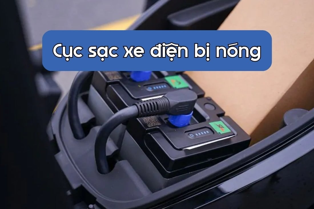 Cục Sạc Xe Điện Bị Nóng: Nguyên Nhân, Cách Khắc Phục Và Bảo Quản