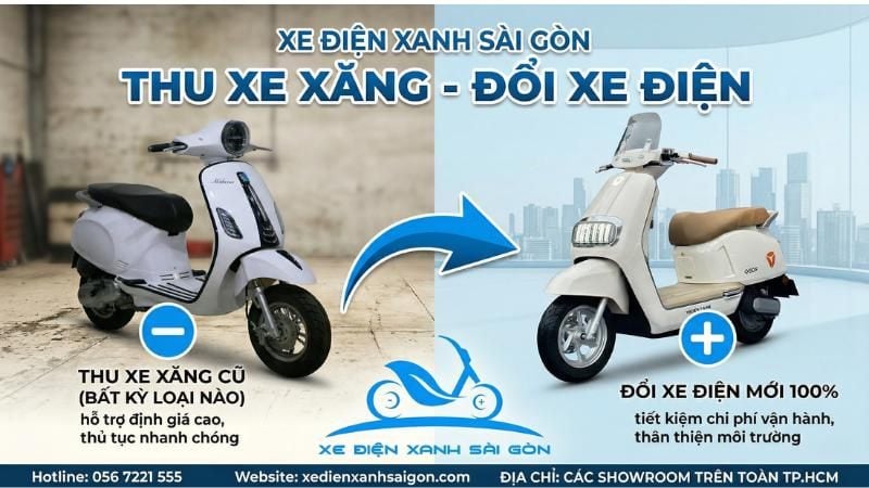 ĐẠI TIỆC THU CŨ ĐỔI MỚI: Đổi Xe Xăng Lấy Xe Điện Cùng Xe Điện Xanh Sài Gòn!