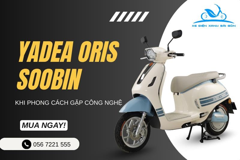 Xe máy điện Yadea Oris Soobin - Thanh lịch trong từng đường nét
