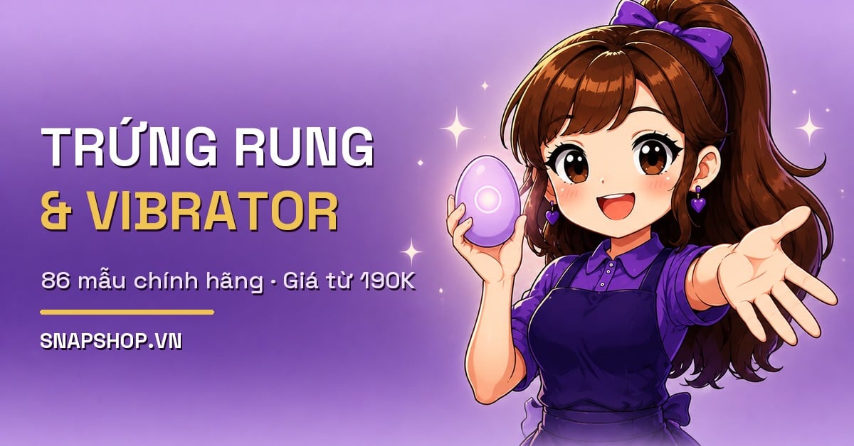 Trứng Rung & Vibrator