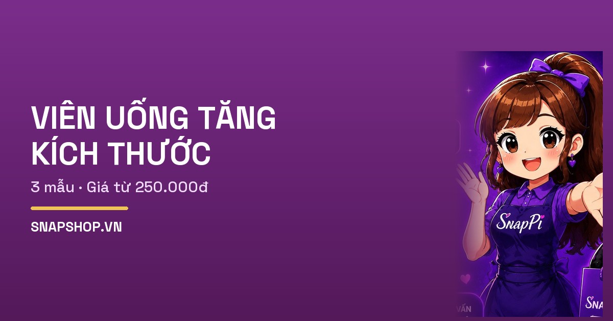 Viên Uống Tăng Kích Thước