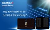 Bếp từ BlueStone có tiết kiệm điện không? Phân tích công nghệ Inverter & IGBT