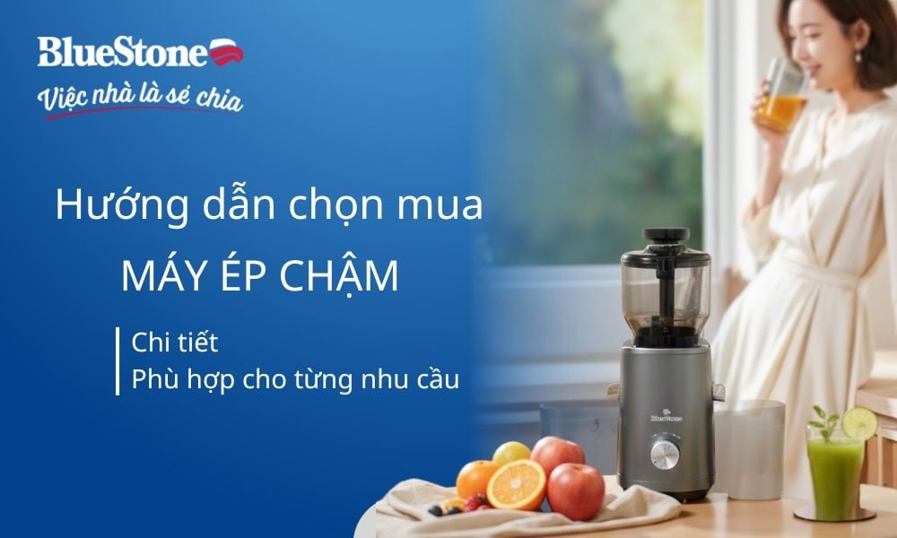 Hướng dẫn chọn mua máy ép chậm phù hợp cho từng nhu cầu