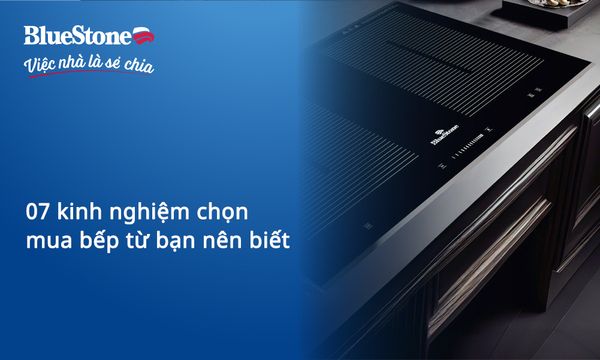 07 kinh nghiệm mua bếp từ hữu ích mà bạn nên biết