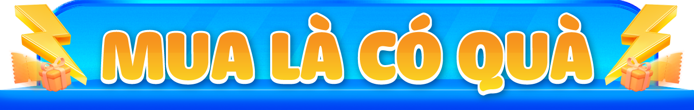 Mua là có quà