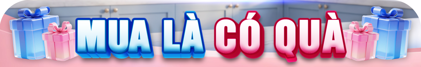Mua là có quà