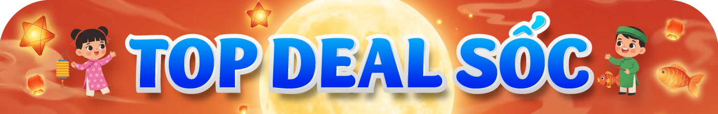Top Deal Sốc