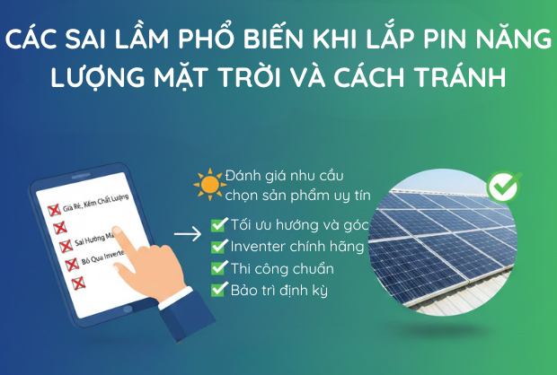 Các Sai Lầm Phổ Biến Khi Lắp Pin Năng Lượng Mặt Trời Và Cách Tránh
