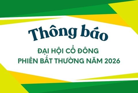 THÔNG BÁO ĐẠI HỘI CỔ ĐÔNG PHIÊN BẤT THƯỜNG NĂM 2026