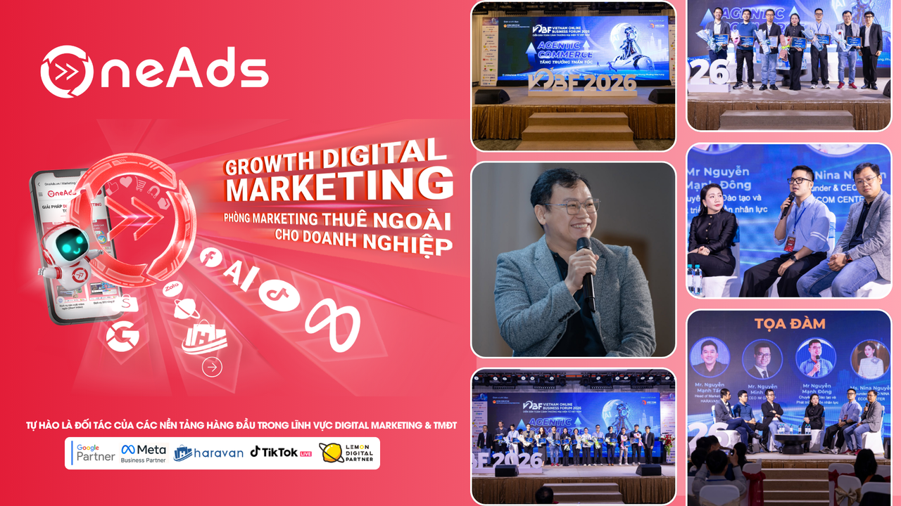 [RECAP] ONEADS DIGITAL TẠI DIỄN ĐÀN TOÀN CẢNH THƯƠNG MẠI ĐIỆN TỬ VIỆT NAM 2026